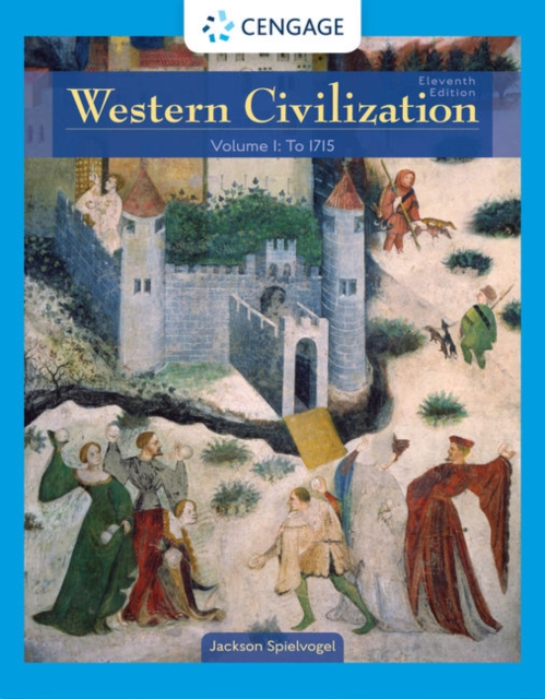 Western Civilization : Volume I: To 1715, Paperback / softback Book