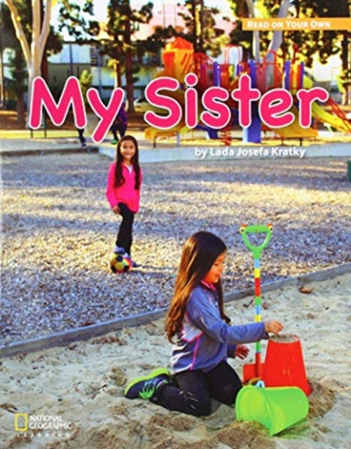ROYO READERS LEVEL A MY SISTER, Pamphlet Book