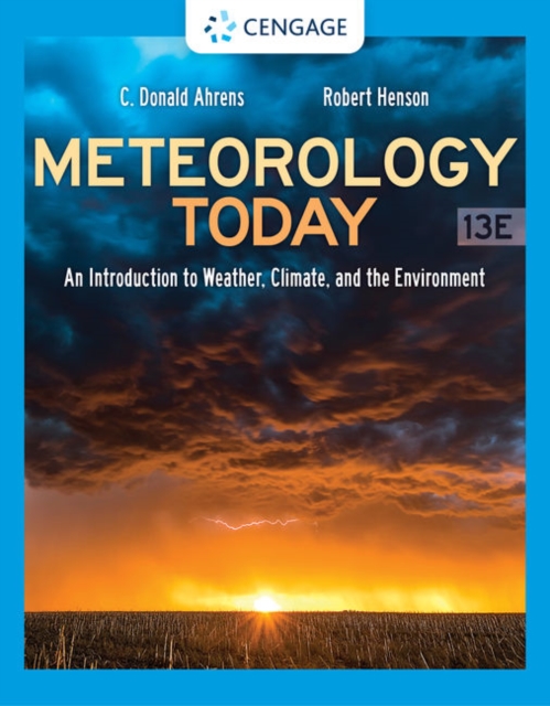 Meteorology Today: An Introduction to Weather, Climate, and the Environment, Hardback Book