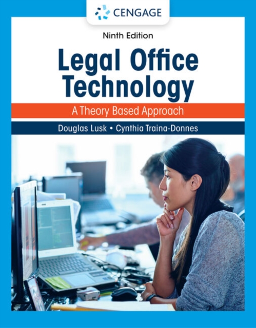 Law Office Technology: A Theory-Based Approach, Paperback / softback Book