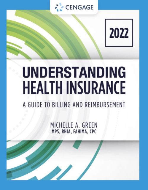 Student Workbook for Green's Understanding Health Insurance: A Guide to Billing and Reimbursement - 2022, Paperback / softback Book