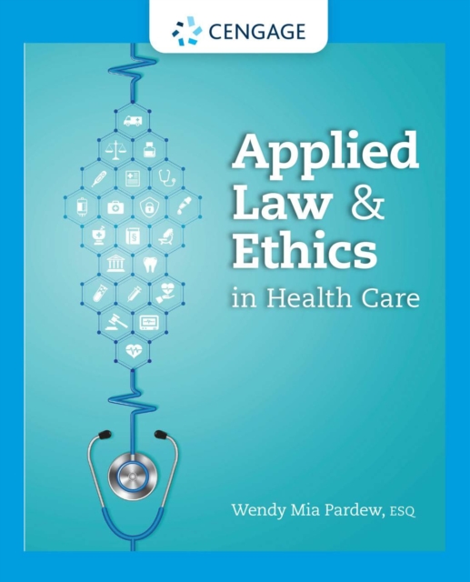 Applied Law and Ethics in Health Care, PDF eBook