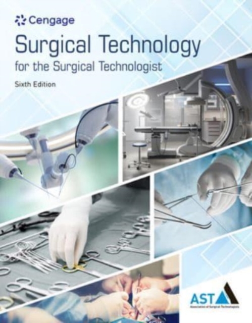 Study Guide for the Association of Surgical Technologists' Surgical  Technology for the Surgical Technologist: A Positive Care Approach, Paperback / softback Book