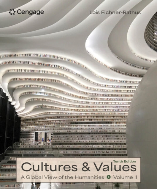 Cultures and Values : A Global View of the Humanities, Volume II, Paperback / softback Book