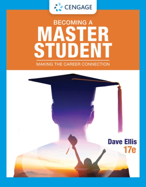 Becoming a Master Student : Making the Career Connection, Paperback / softback Book