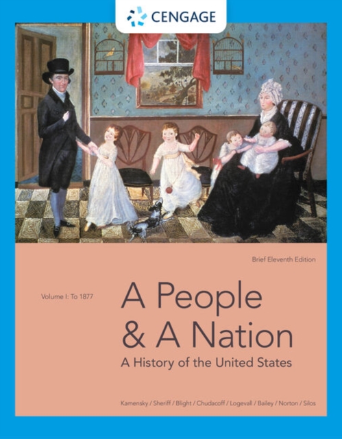 A People and a Nation : A History of the United States, Volume I: To 1877, Brief Edition, Paperback / softback Book