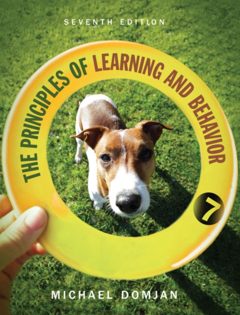 The Principles of Learning and Behavior, Paperback / softback Book