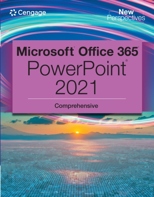 New Perspectives Collection, Microsoft(R) 365(R) & PowerPoint(R) 2021 Comprehensive, PDF eBook