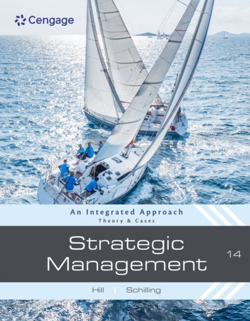 Strategic Management: Theory & Cases : An Integrated Approach, Paperback / softback Book