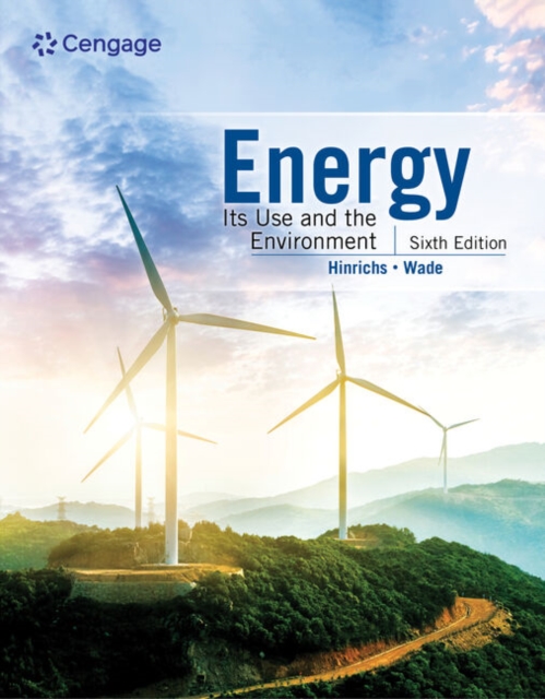 Energy : Its Use and the Environment, Paperback / softback Book