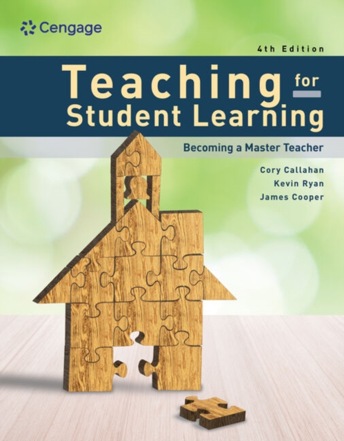 Teaching for Student Learning : Becoming a Master Teacher, Paperback / softback Book