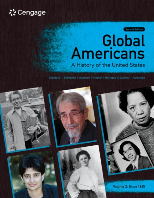 Global Americans: A History of the United States, Volume 2, Paperback / softback Book