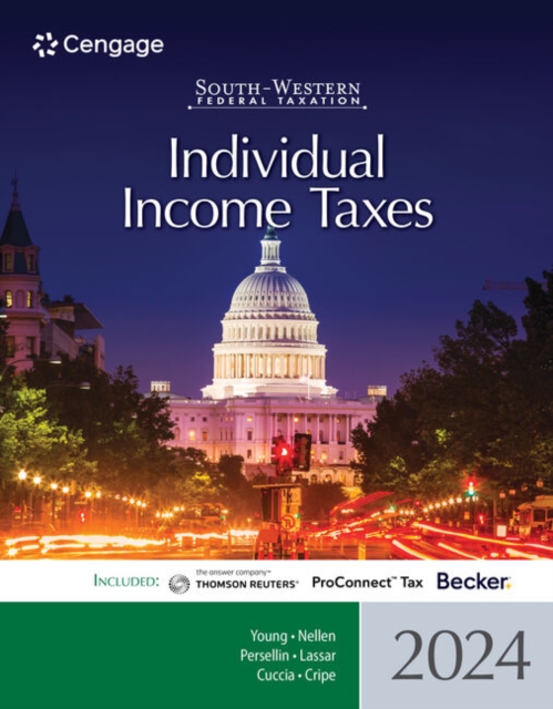 South-Western Federal Taxation 2024 : Individual Income Taxes, Paperback / softback Book