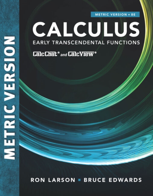 Calculus: Early Transcendental Functions, International Metric Edition, Paperback / softback Book