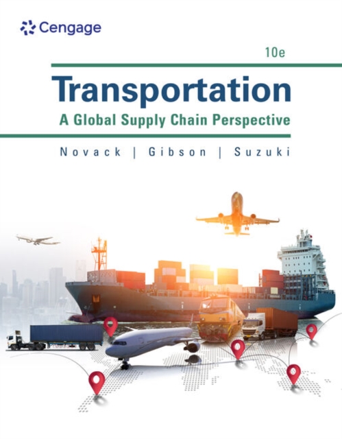 Transportation : A Global Supply Chain Perspective, Paperback / softback Book