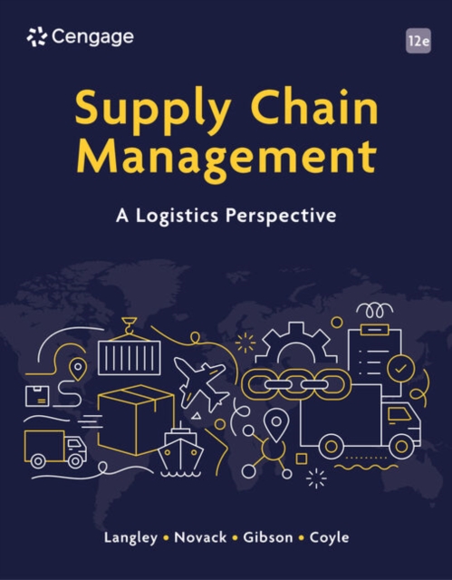 Supply Chain Management : A Logistics Perspective, Hardback Book