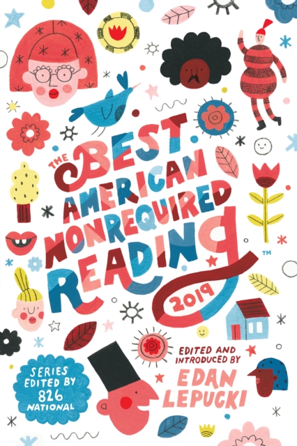 Best American Nonrequired Reading 2019, The, Paperback / softback Book