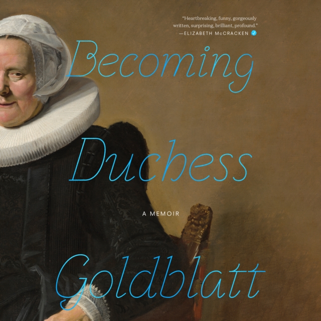 Becoming Duchess Goldblatt, eAudiobook MP3 eaudioBook