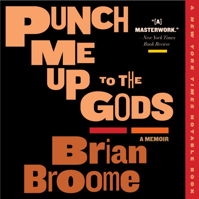 Punch Me Up To The Gods : A Memoir, eAudiobook MP3 eaudioBook