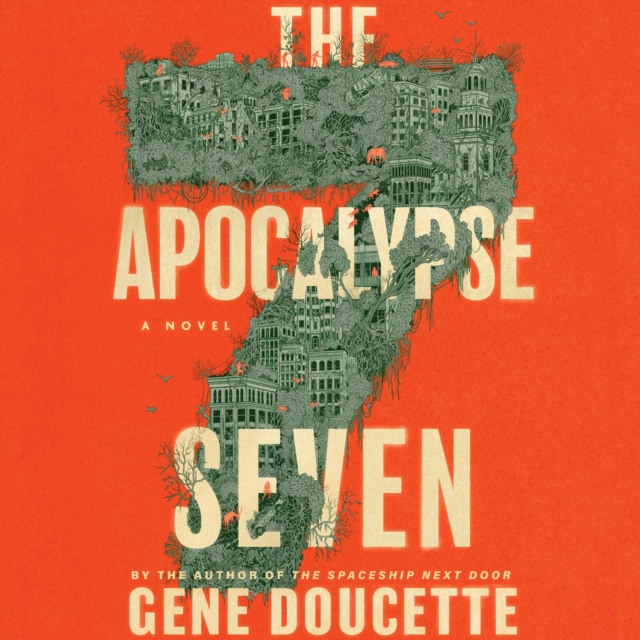 The Apocalypse Seven : A Novel, eAudiobook MP3 eaudioBook