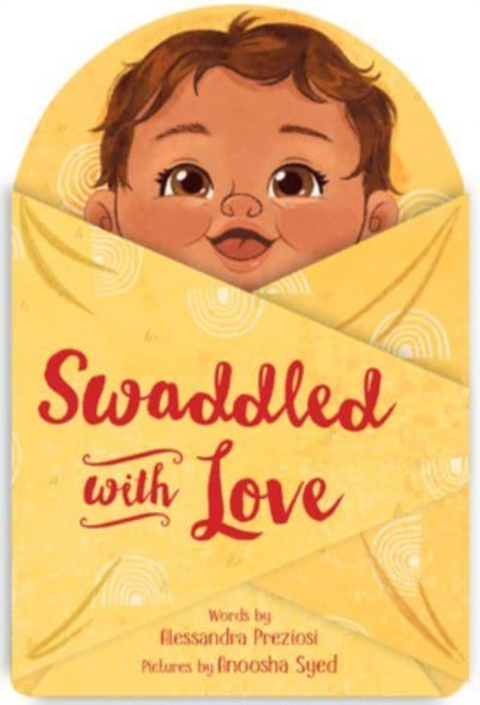 Swaddled with Love, Board book Book