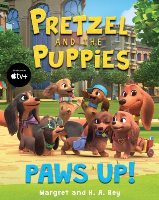 Pretzel and the Puppies: Paws Up!, Hardback Book