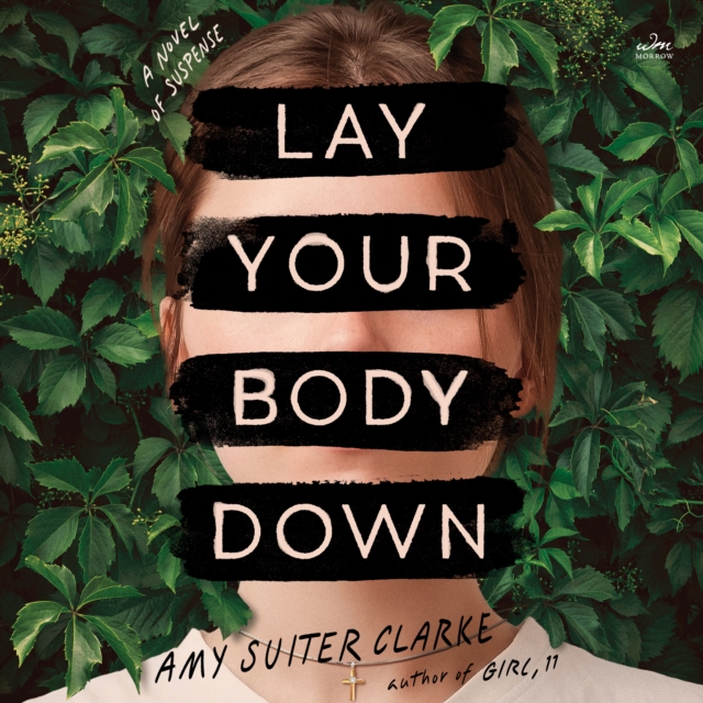 Lay Your Body Down : A Novel of Suspense, eAudiobook MP3 eaudioBook