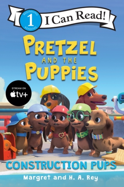 Pretzel and the Puppies: Construction Pups, Paperback / softback Book