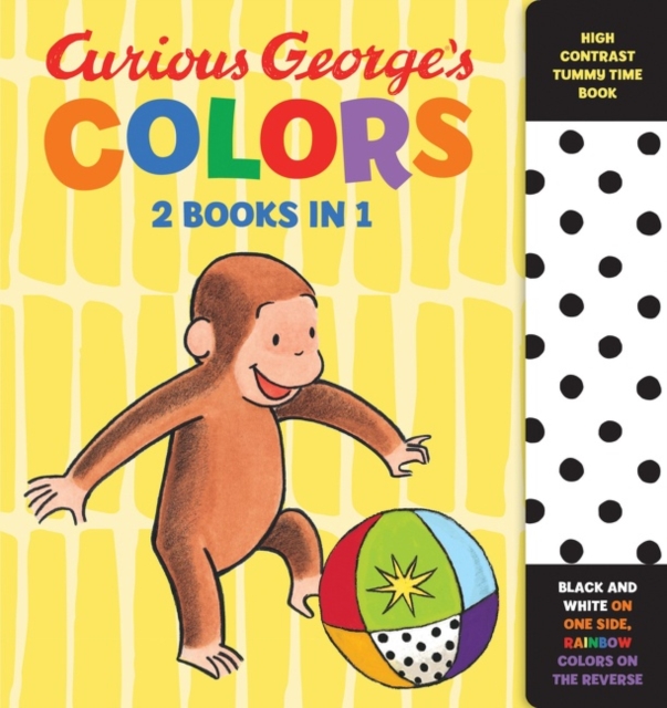 Curious George's Colors: High Contrast Tummy Time Book, Board book Book