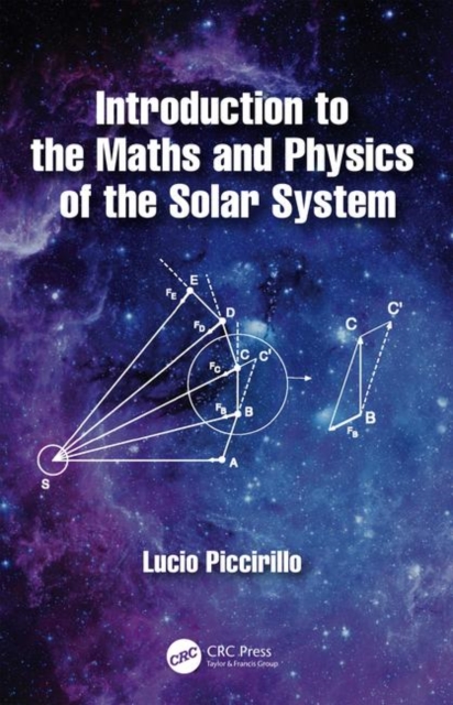 Introduction to the Maths and Physics of the Solar System, Paperback / softback Book