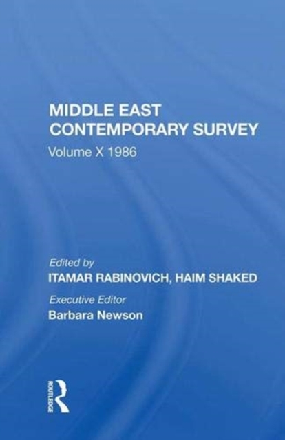 Middle East Contemporary Survey, Volume X, 1986, Hardback Book