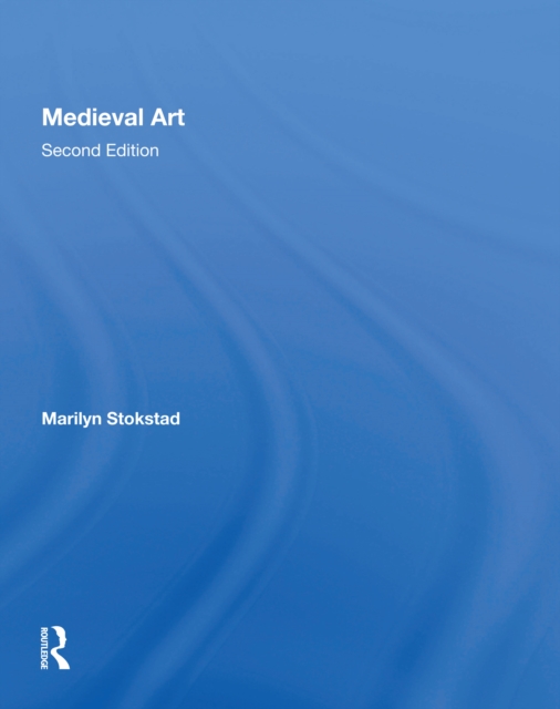 Medieval Art Second Edition, Hardback Book