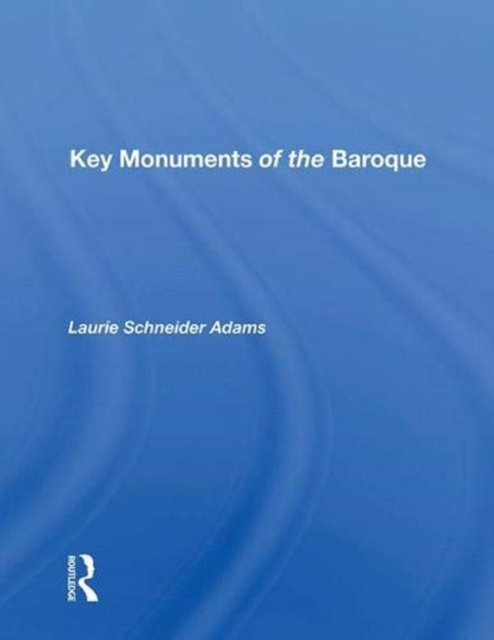 Key Monuments Of The Baroque, Hardback Book