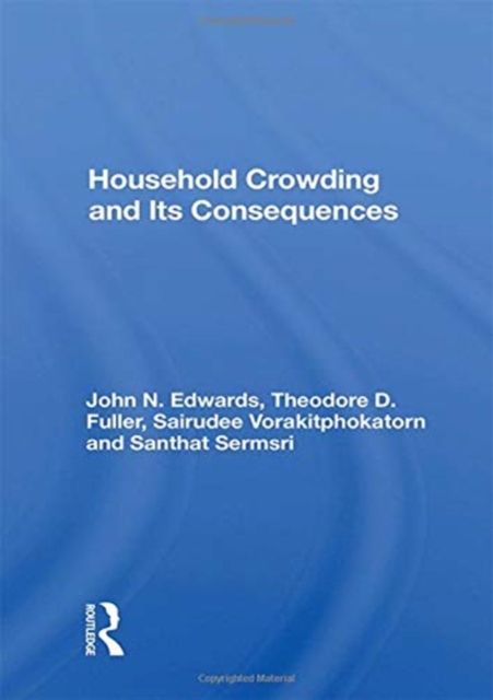 Household Crowding and Its Consequences, Hardback Book
