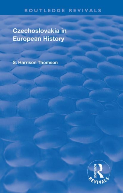 Czechoslovakia in European History, Hardback Book