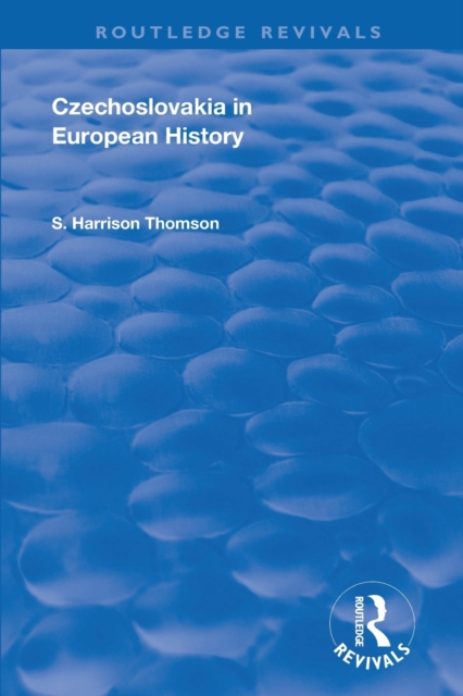 Czechoslovakia in European History, Paperback / softback Book