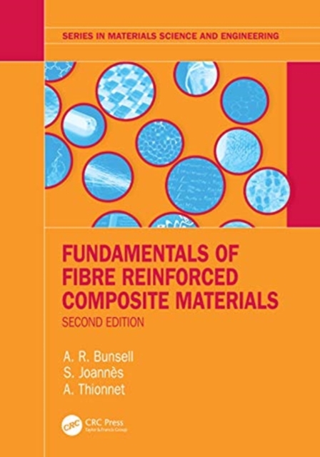 Fundamentals of Fibre Reinforced Composite Materials, Hardback Book