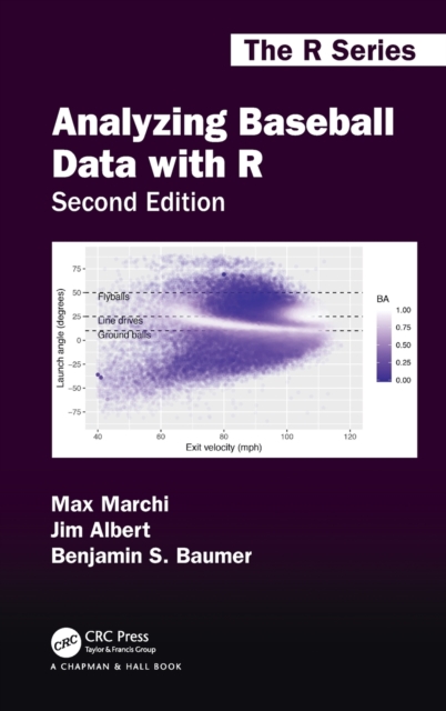 Analyzing Baseball Data with R, Second Edition, Hardback Book
