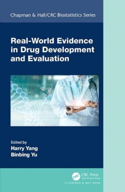 Real-World Evidence in Drug Development and Evaluation, Hardback Book