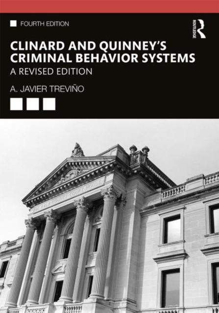 Clinard and Quinney's Criminal Behavior Systems : A Revised Edition, Paperback / softback Book