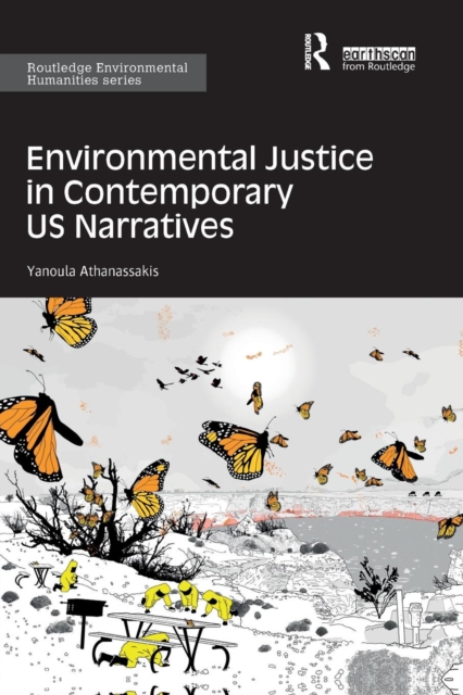 Environmental Justice in Contemporary US Narratives, Paperback / softback Book