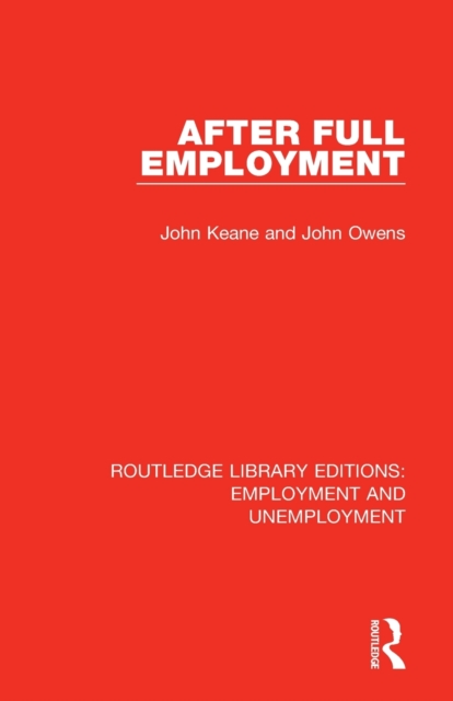 After Full Employment, Paperback / softback Book