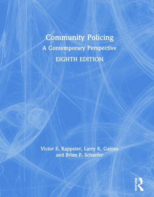 Community Policing : A Contemporary Perspective, Hardback Book