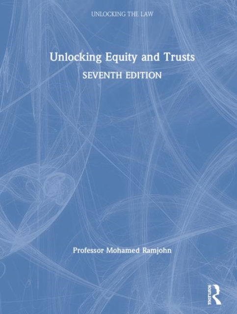 Unlocking Equity and Trusts, Hardback Book