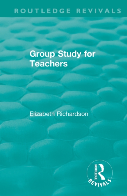 Group Study for Teachers, Paperback / softback Book