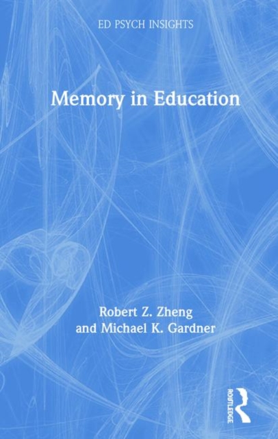 Memory in Education, Hardback Book