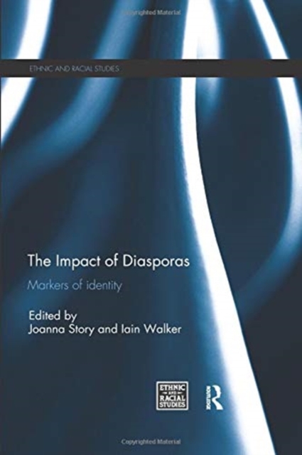 The Impact of Diasporas : Markers of identity, Paperback / softback Book