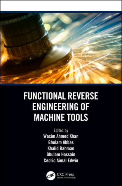 Functional Reverse Engineering of Machine Tools, Hardback Book
