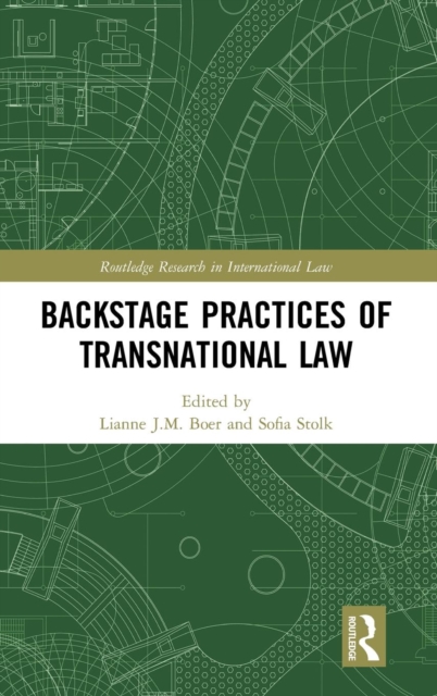 Backstage Practices of Transnational Law, Hardback Book