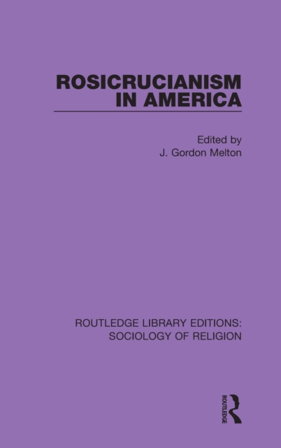 Rosicrucianism in America, Hardback Book